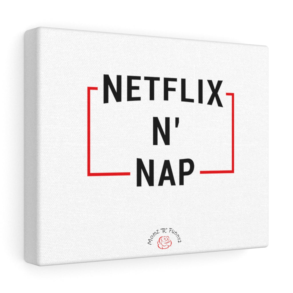 Netflix N' Nap Canvas