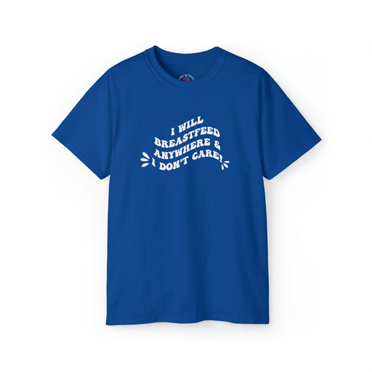 Breastfeed Anywhere Unisex Tee