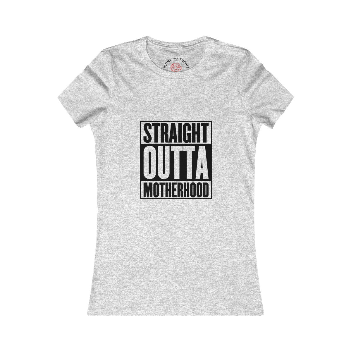 Straight Outta Motherhood Tee