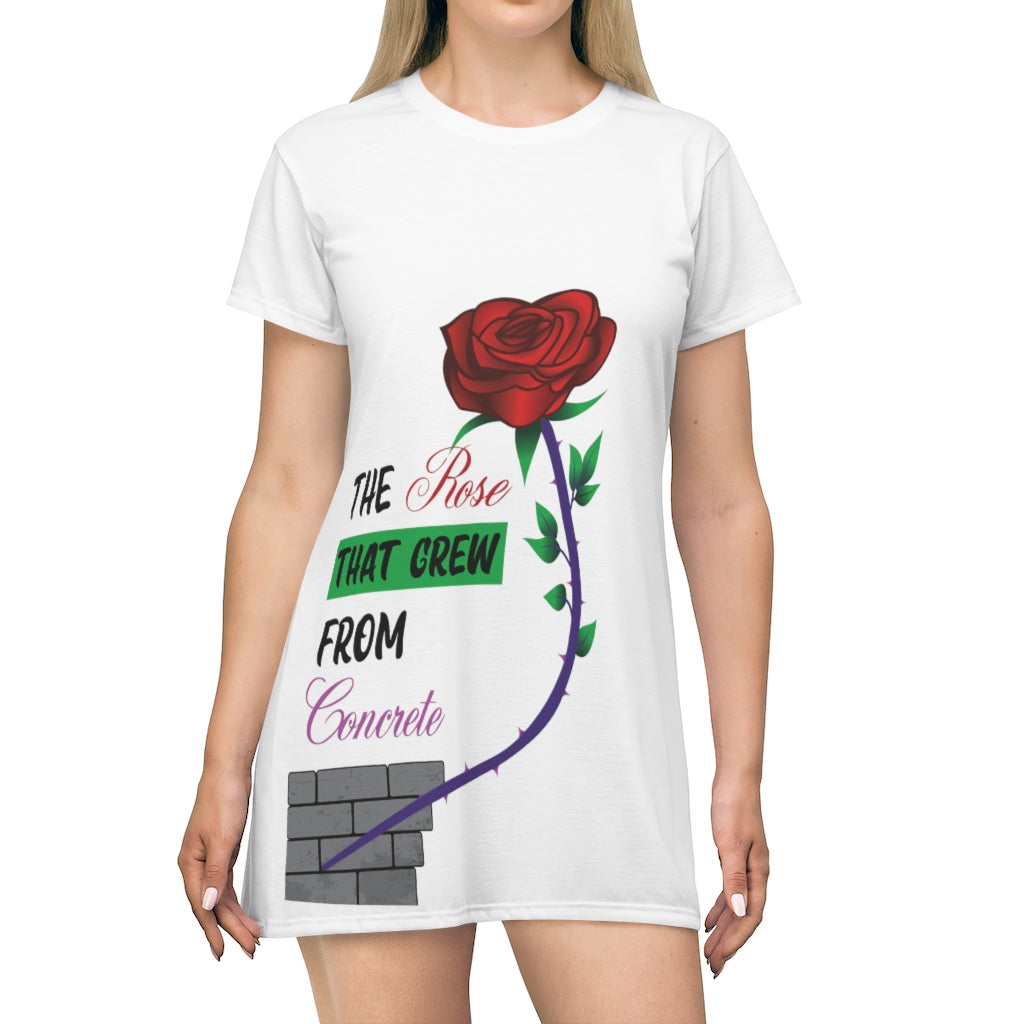 Are You That ROSE that GREW from the CONCRETE? T-Shirt Dress