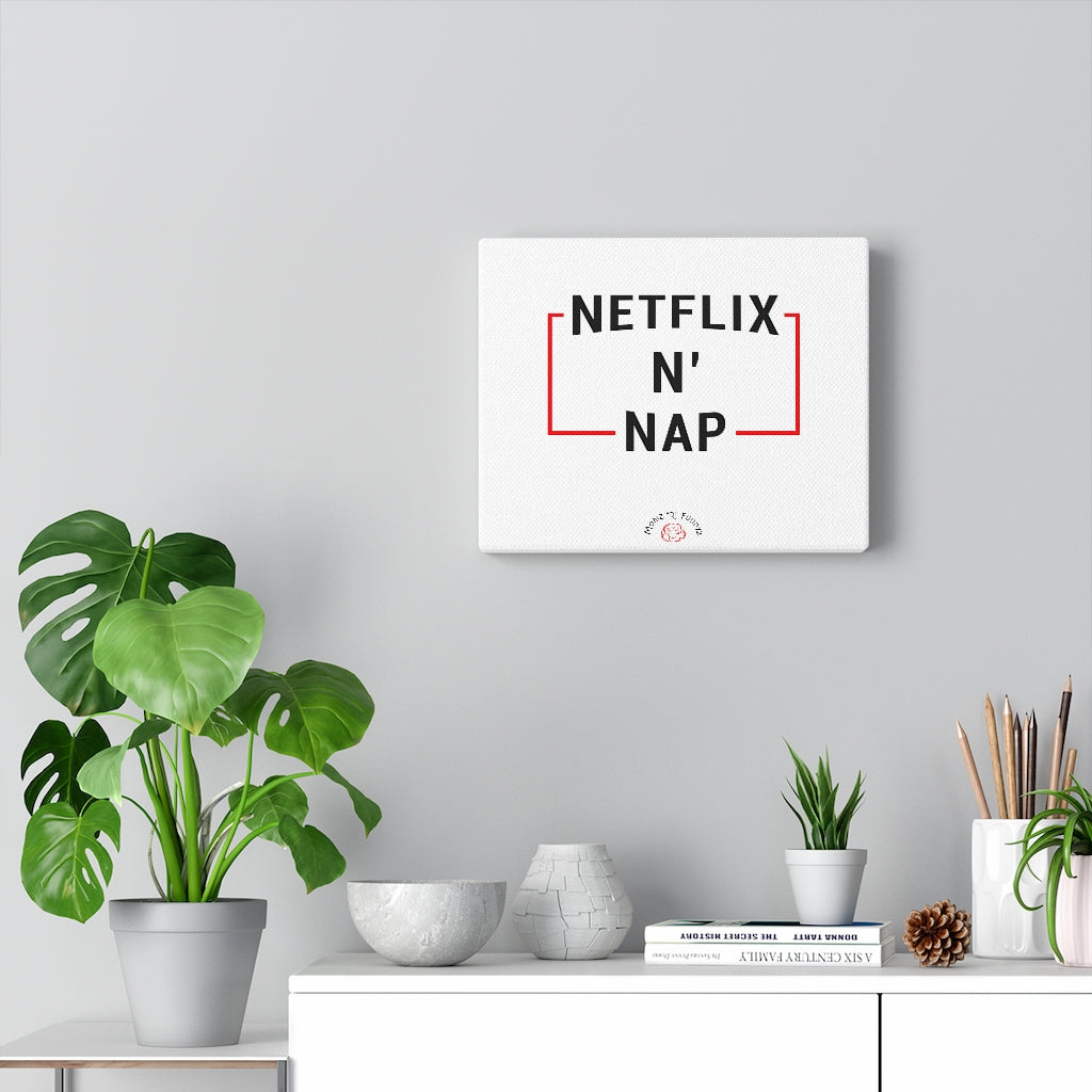 Netflix N' Nap Canvas
