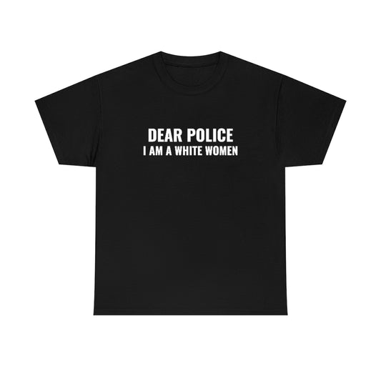 Dear Police